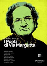 I poeti di Via Margutta. Collana poetica. Vol. 127