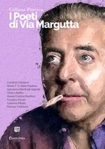 I poeti di Via Margutta. Collana poetica. Vol. 76