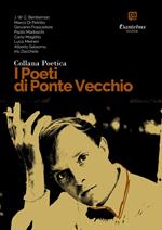 I poeti di Ponte Vecchio. Collana poetica. Vol. 24