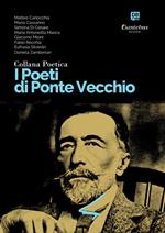 I poeti di Ponte Vecchio. Collana poetica. Vol. 29