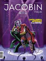 Jacobin Italia (2024). Vol. 23: L' intelligenza artificiale e la nostra