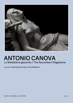 Canova. La Maddalena giacente-The Recumbent Magdalene. Ediz. bilingue