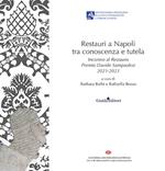 Restauri a Napoli tra conoscenza e tutela. Incontro al Restauro Premio Davide Sampaolesi 2021-2023