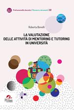 La valutazione delle attività di mentoring e tutoring in università