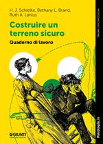 Costruire un terreno sicuro. Quaderno di lavoro