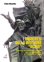 I modenesi della divisione «Acqui». Storia e memoria di soldati che combatterono a Cefalonia e Corfù