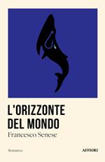 L'orizzonte del mondo