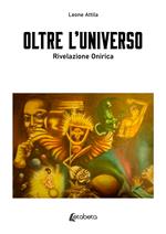 Oltre l’universo. Rivelazione onirica