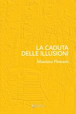 La caduta delle illusioni