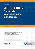 Abusi edilizi. Sanatorie, regolarizzazioni e tolleranze