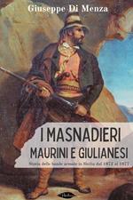 I masnadieri maurini e giulianesi