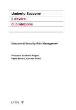 Il dovere di protezione. Manuale di Security Risk Management