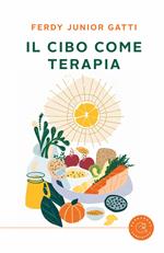 Il cibo come terapia