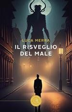 Il risveglio del male