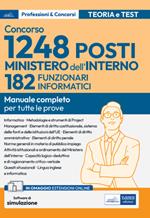 Concorso RIPAM. 182 Funzionari informatici Ministero dell'interno. Volume per la prova scritta e per la prova orale. Con espansione online. Con software di simulazione