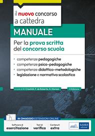 Manuale per prova scritta del concorso scuola 2024-25. Con espansione online. Con software di simulazione