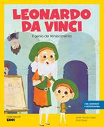 Leonardo da Vinci. Il genio del Rinascimento