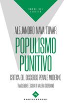 Populismo punitivo. Critica del discorso penale moderno