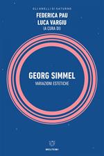 Georg Simmel. Variazioni estetiche