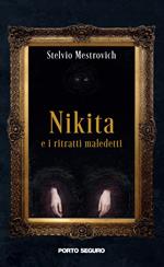 Nikita e i ritratti maledetti