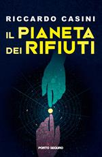 Il pianeta dei rifiuti