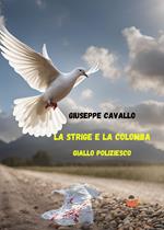 La strige e la colomba