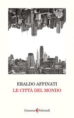 Le città del mondo