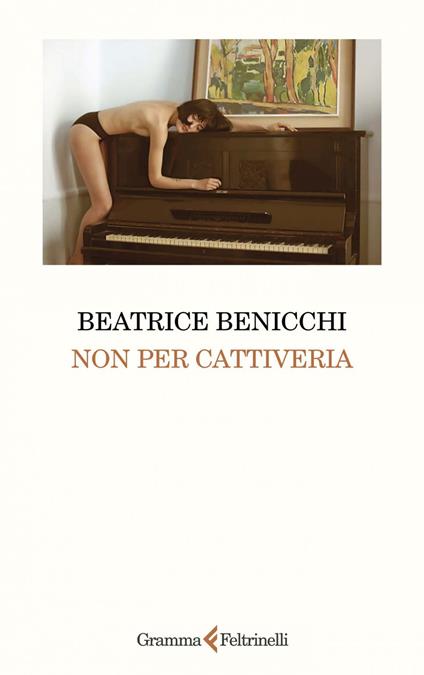 Non per cattiveria - Beatrice Benicchi - ebook