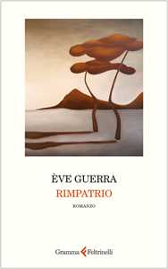 Libro Rimpatrio Ève Guerra