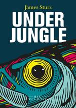 Underjungle