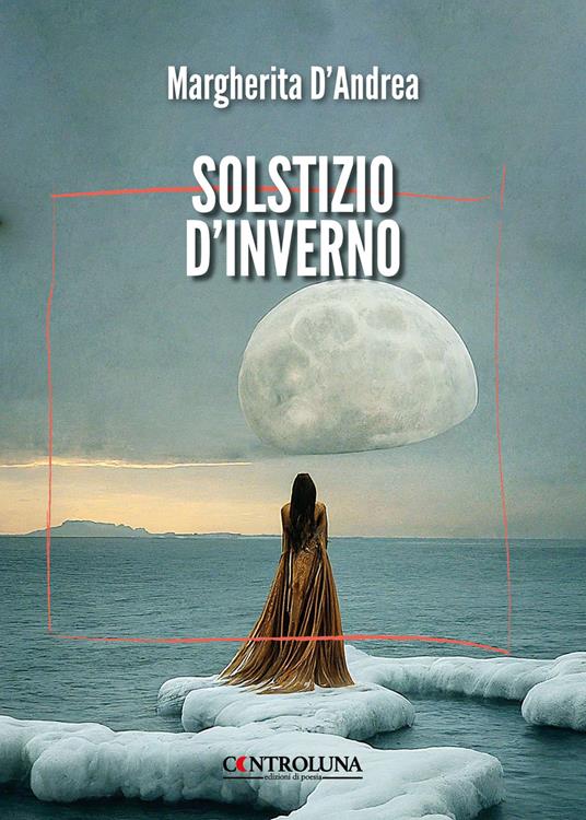 Solstizio d'inverno - Margherita D'Andrea - copertina