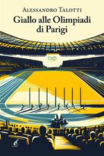 Giallo alle Olimpiadi di Parigi