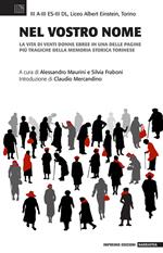 Nel vostro nome. La vita di venti donne ebree in una delle pagine più tragiche della memoria storica torinese