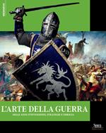 L'arte della Guerra nel Medioevo