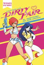 Dirty Pair. Il mistero di Nolandia