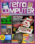 Retro Computer. I PC che hanno fatto la storia. Vol. 5