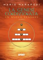 La genesi condizionata