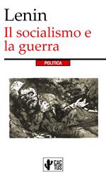 Il socialismo e la guerra