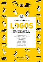 Logos. Collana poetica. Vol. 15