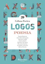 Logos. Collana poetica. Vol. 39