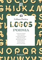 Logos. Collana poetica. Vol. 43
