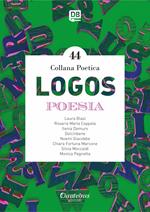 Logos. Collana poetica. Vol. 44