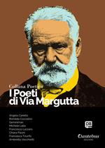 I poeti di Via Margutta. Collana poetica. Vol. 47