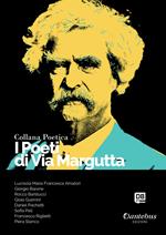 I poeti di Via Margutta. Collana poetica. Vol. 51