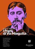 I poeti di Via Margutta. Collana poetica. Vol. 67