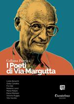 I poeti di Via Margutta. Collana poetica. Vol. 72