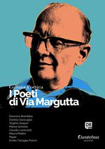I poeti di Via Margutta. Collana poetica. Vol. 82