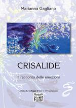 Crisalide. Il racconto delle emozioni