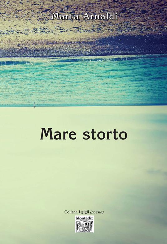 Mare storto - Marta Arnaldi - copertina