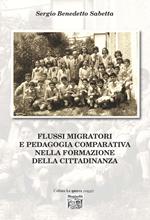 Flussi migratori e pedagogia comparativa nella formazione della cittadinanza